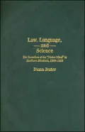 Law, Language, and Science: The Invention of the ''Native Mind'' in Southern Rhodesia, 1890-1930