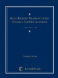 Real Estate Transactions, Finance, and Development
