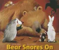 Bear Snores on