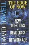 The Edge of Now: New Questions for Democracy in the Network Age