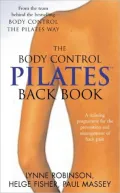 Pilates Back Book: A Training Program for the Prevention and Management of Back Pain