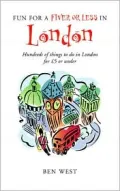 Fun for a Fiver or Less in London