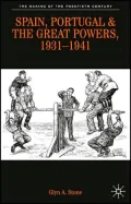 Spain, Portugal And The Great Powers, 1931-1941
