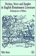 Nation, State, And Empire In English Renaissance Literature