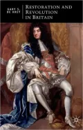 Restoration And Revolution In Britain