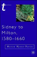 Sidney To Milton, 1580-1660
