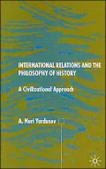 International Relations and the Philosophy of History