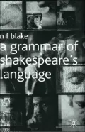 A Grammar Of Shakespeare's Language
