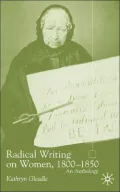 Radical Writing on Women 1800-1850: An Anthology