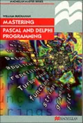 Mastering Pascal and Delphi programming