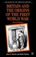 Britain And The Origins Of The First World War