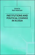 Institutions and political change in Russia