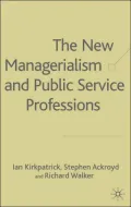 The New Managerialism and Public Service Professions : Change in Health, Social Services and Housing
