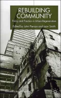 Rebuilding Community : Policy and Practice in Urban Regeneration