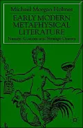 Early Modern Metaphysical Literature