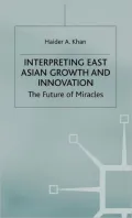 Interpreting East Asian Growth and Innovation