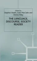 The Language, Discourse, Society Reader