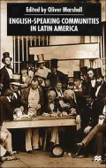 English-Speaking Communities In Latin America