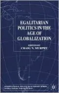 Egalitarian Politics in the Age of Globalization