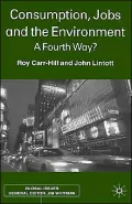 Consumption, Jobs And The Environment