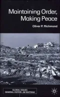 Maintaining Order, Making Peace