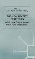 New Poverty Strategies: What Have They Achieved? What Have We Learned?