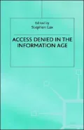 Access Denied in the Information Age