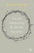 Social Inequality And Social Injustice