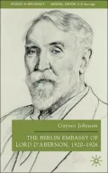 Berlin Embassy of Lord D'abernon, 1920-1926