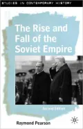 The Rise and Fall of the Soviet Empire
