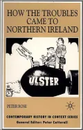 How the Troubles Came to Northern Ireland