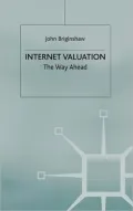 Internet Valuation: The Way Ahead