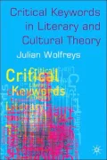 Critical Keywords in Literary and Cultural Theory