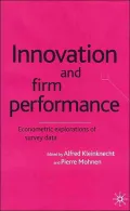 Innovation and Firm Performance : Econometric Explorations of Survey Data
