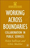 Working Across Boundaries : Collaboration in Public Services