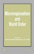 Microregionalism and World Order