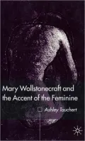 Mary Wollstonecraft and the Accent of the Feminine