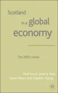 Scotland in a Global Economy: The 2020 Vision