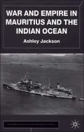 War and Empire in Mauritius and the Indian Ocean