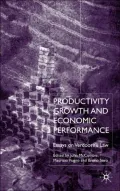 Productivity Growth and Economic Performance: Essays on Verdoorn's Law