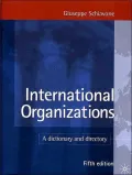 International Organizations : A Dictionary and Directory