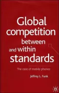 Global Competition Between And Within Standards