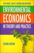 Environmental Economics: In Theory and Practice, Second Edition