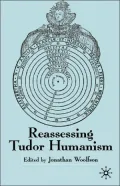 Reassessing Tudor Humanism
