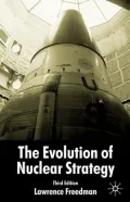 Evolution of Nuclear Strategy