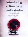 Introducing Cultural and Media Studies