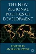 New Regional Politics of Development