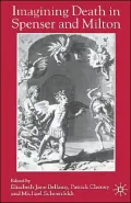 Imagining Death In Spenser And Milton