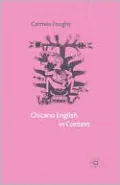 Chicano English In Context