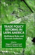 Trade Policy Reforms In Latin America